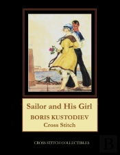 Sailor And His Girl: Boris Kustodiev Cro
