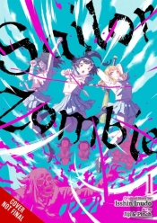 Sailor Zombie: Complete Omnibus