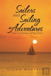 Sailors And Sailing Adventures