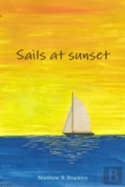 Sails At Sunset
