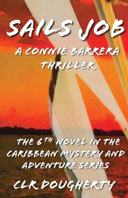 Bertrand.pt - Sails Job - A Connie Barrera Thriller