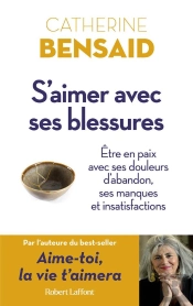 S'Aimer Avec Ses Blessures