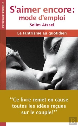Bertrand.pt - S'Aimer Encore : Mode D'Emploi