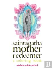 Saint Agatha Mother Redeemer Coloring Book