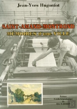 Bertrand.pt - Saint-Amand-Montrond ; Mémoires D'Une Ville
