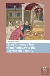 Saint Anthony'S Fire From Antiquity To The Eighteenth Century