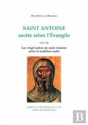 Saint Antoine Asc Te Selon L'Evangile (S.Orientale N 57)