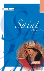 Saint Augustin ; Apprendre À Prier