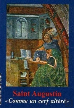 Bertrand.pt - Saint Augustin «Comme Un Cerf Altéré»