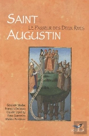Saint Augustin ; Le Passeur Des Deux Rives