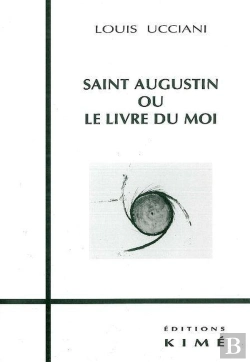 Bertrand.pt - Saint Augustin Ou Le Livre Du Moi