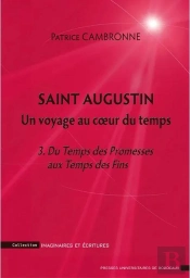Saint Augustin Un Voyage Au Coeur Du Temps Toe 3