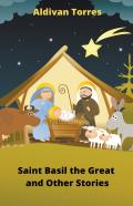 Saint Basil The Great And Other Stories