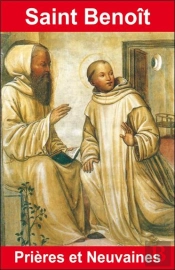 Saint Benoît ; Prières Et Neuvaines