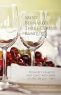 Saint Bernard'S Three Course Banquet