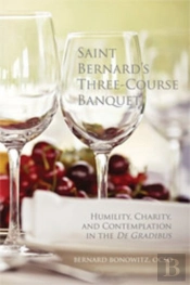 Saint Bernard'S Three Course Banquet