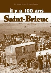 Saint-Brieuc Digest Il Y A 100 Ans