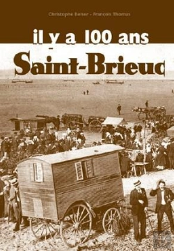 Bertrand.pt - Saint-Brieuc Digest Il Y A 100 Ans