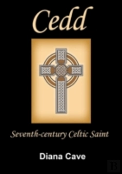 Bertrand.pt - Saint Cedd: Seventh-Century Celtic Saint