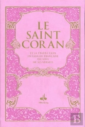 Saint Coran (14 X 19 Cm) - Bilingue (Fr/Ar) - Couverture Daim Rose