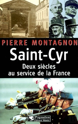 Bertrand.pt - Saint Cyr ; Deux Siecles Au Service De La France