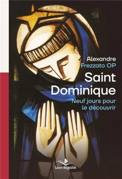Bertrand.pt - Saint Dominique ; Neuf Jours Pour Le Découvrir