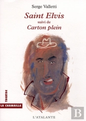 Saint Elvis ; Carton Plein