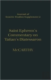 Saint Ephrem'S Commentary On Tatian'S Diatessaron