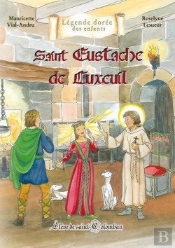 Bertrand.pt - Saint Eustache De Luxueil : Élève De Saint Colomban