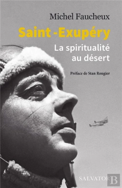 Bertrand.pt - Saint-Exupéry : La Spiritualité Au Désert