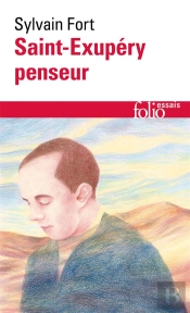 Saint-Exupéry Penseur