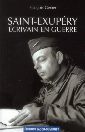 Saint-Exupery Premier Ecrivain De La Resistance