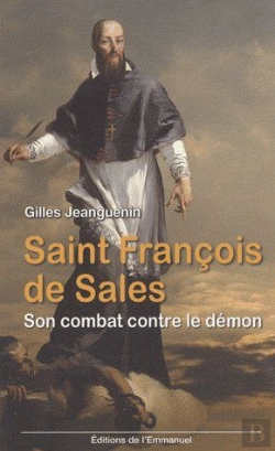 Bertrand.pt - Saint François De Sales ; Son Combat Contre Le Démon