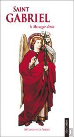 Bertrand.pt - Saint Gabriel ; Messager Divin