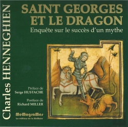 Bertrand.pt - Saint Georges Et Le Dragon ; Enquête Sur Le Succès D'Un Mythe
