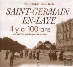 Bertrand.pt - Saint-Germain-En-Laye Il Y A 100 Ans