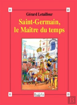 Bertrand.pt - Saint-Germain, Le Maître Du Temps