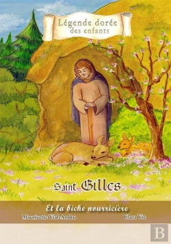 Bertrand.pt - Saint Gilles ; Et La Biche Nourricière