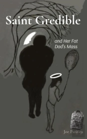 Saint Gredible And Her Fat Dad'S Mass