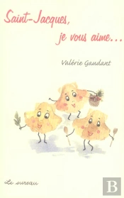 Saint-Jacques, Je Vous Aime