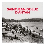 Saint-Jean-De-Luz D'Antan
