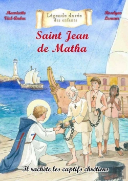 Bertrand.pt - Saint Jean De Matha : Il Rachète Les Captifs Chrétiens