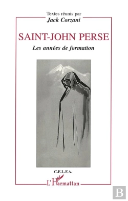 Bertrand.pt - Saint-John Perse, Les Annees De Formation