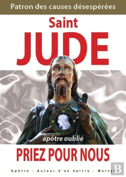 Bertrand.pt - Saint Jude, Patron Des Causes Désespérées, Priez Pour Nous
