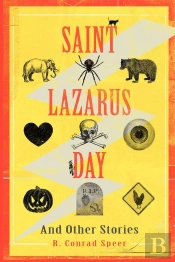 Saint Lazarus Day And Other Stories