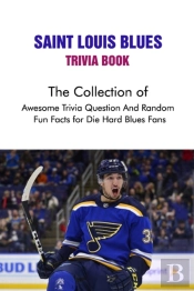 Saint Louis Blues Trivia Book