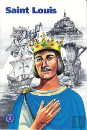 Saint Louis (Chemins De Lumière N° 6)