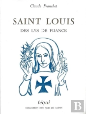 Saint Louis Des Lys De France
