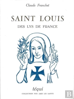 Bertrand.pt - Saint Louis Des Lys De France