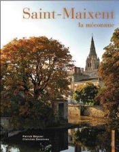 Saint-Maixent : La Méconnue